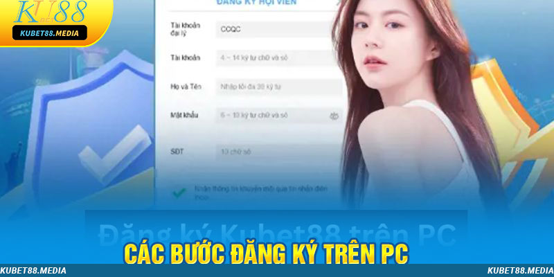 Khám phá các bước đăng ký Kubet88 trên PC