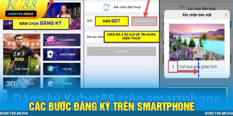 Lần lượt các bước đăng ký Kubet88 trên Smartphone