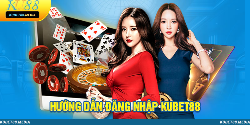 Link đăng nhập tài khoản Kubet88 chính thức