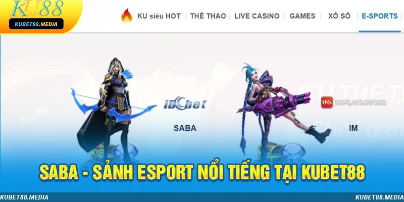 Sảnh SABA Esport nổi danh thế giới