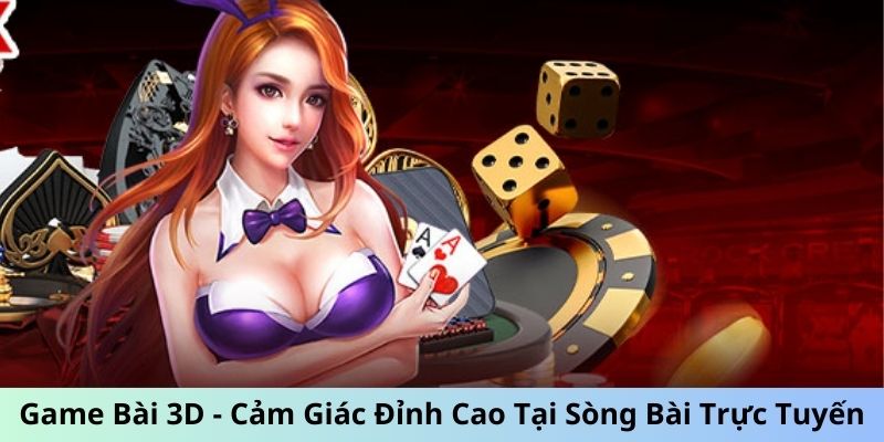 game bài 3d