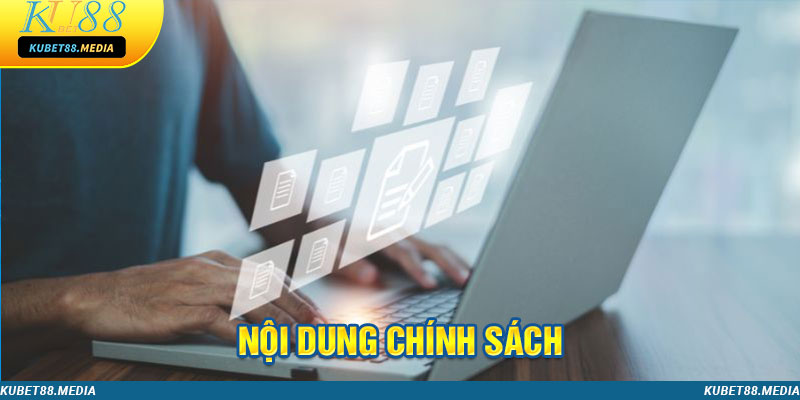 Cập nhật chi tiết các nội dung trong chính sách miễn trừ Kubet88 