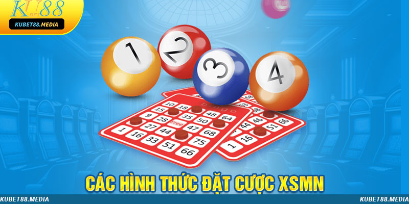 Tổng hợp hình thức cược XSMN hot nhất hiện na