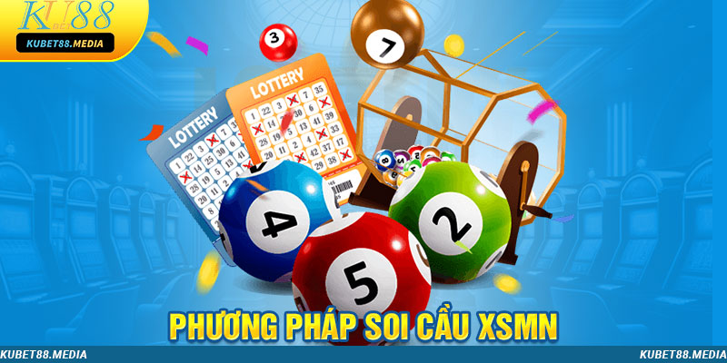 Phương pháp soi cầu XSMN bao trúng